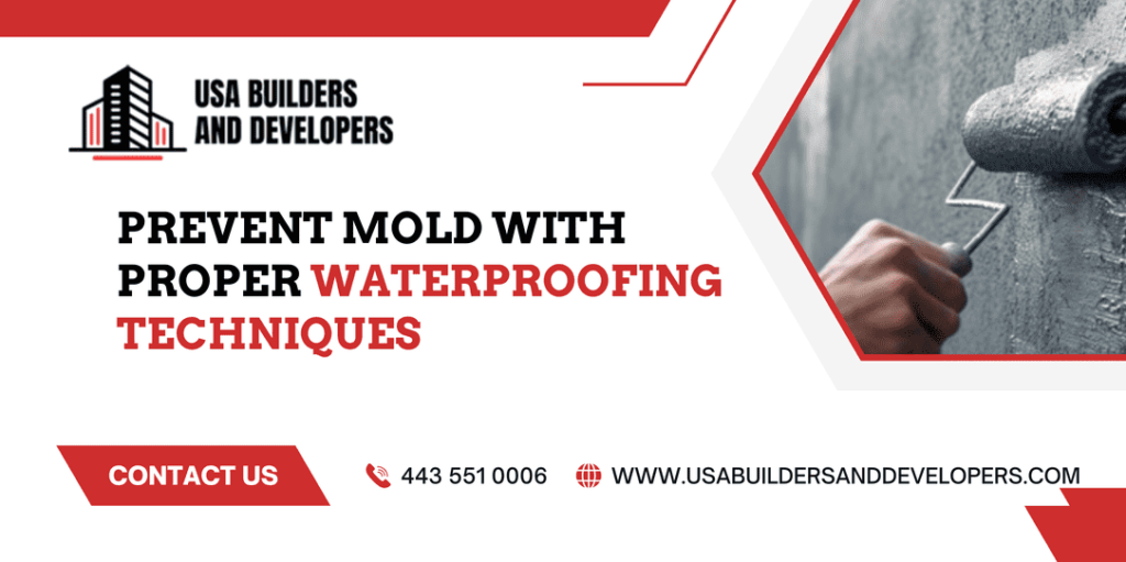 waterproofing techniques to prevent mold growth